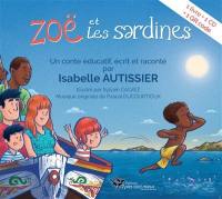Zoë et les sardines : un conte éducatif