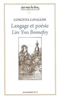 Langage et poésie : lire Yves Bonnefoy