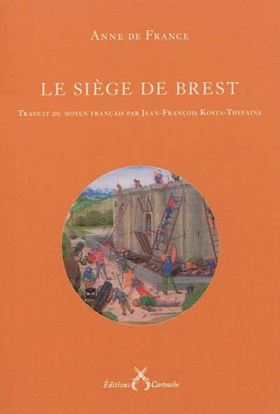 Le siège de Brest