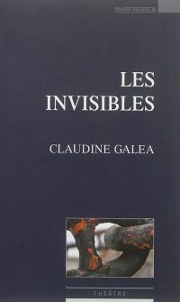 Les invisibles : théâtre