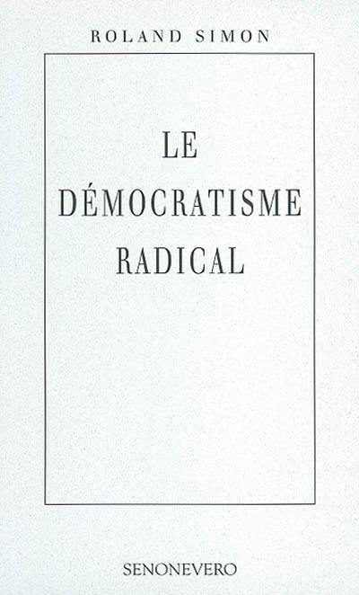 Le démocratisme radical