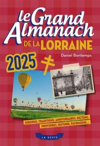 Le grand almanach de la Lorraine 2025