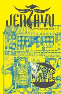 Jentayu : revue littéraire d'Asie, n° 5. Woks et marmites