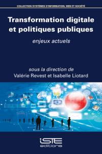 Transformation digitale et politiques publiques : enjeux actuels