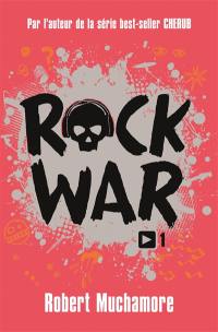 Rock War. Vol. 1