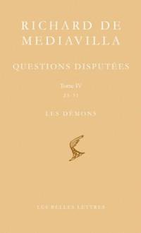 Questions disputées. Vol. 4. Questions 23-31, Les démons