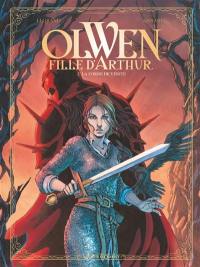 Olwen, fille d'Arthur. Vol. 2. La corne de vérité