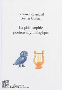 La philosophie poético-mythologique