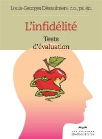 L'infidélité : test d'évaluation