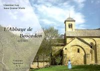 L'abbaye de Boscodon, 1132-2007 : hier et aujourd'hui