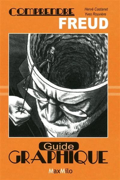 Comprendre Freud : guide graphique