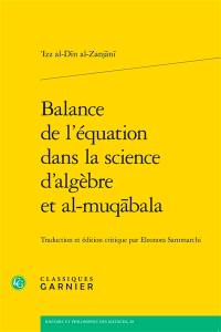 Balance de l'équation dans la science d'algèbre et al-muqabala