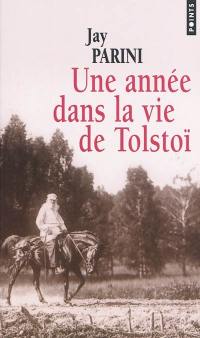 Une année dans la vie de Tolstoï