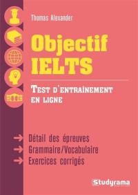 Objectif IELTS : test d'entraînement en ligne