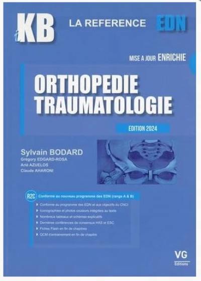 Orthopédie, traumatologie : R2C