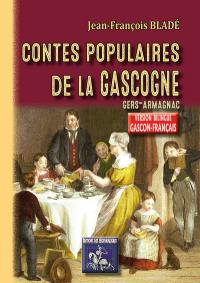 Contes populaires de la Gascogne (Gers, Armagnac) : édition bilingue gascon-français