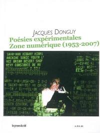 Poésies expérimentales, zone numérique (1953-2007)