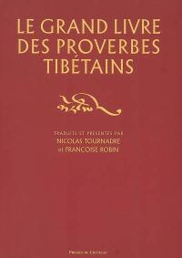 Le grand livre des proverbes tibétains
