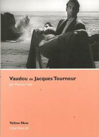 Vaudou, de Jacques Tourneur : archipel des apparitions