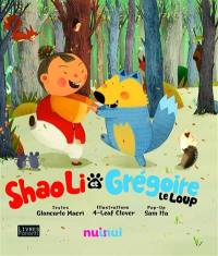 Shao Li et Grégoire le loup