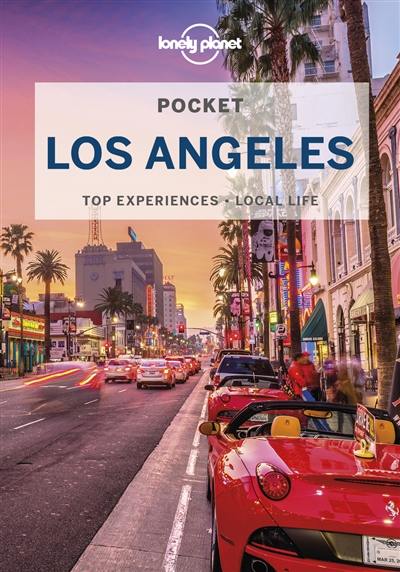 Pocket Los Angeles : top experiences, local life