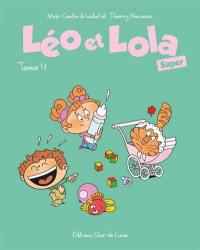 Léo et Lola. Vol. 4