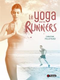 Le yoga pour les runners