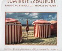 Lumières et couleurs : balade au rythme des rivages de France