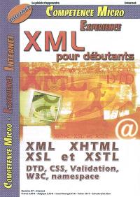 Compétence Micro. Expérience, n° 27. XML pour débutants