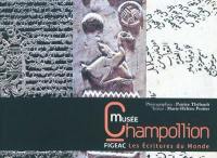 Musée Champollion, Figeac, les écritures du monde