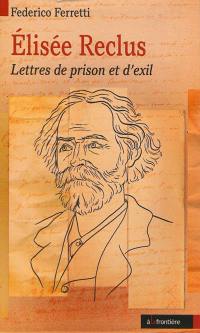 Lettres de prison et d'exil