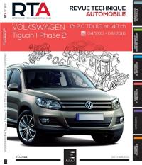 Revue technique automobile, n° 810. Volkswagen Tiguan I phase 2 : 2.0 TDi 110 et 140 ch : 04.2011-04.2016