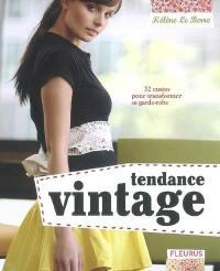 Tendance vintage : 32 custos pour transformer sa garde-robe