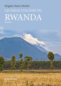 Les milles collines du Rwanda