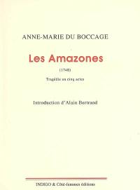 Les Amazones (1748) : tragédie en cinq actes