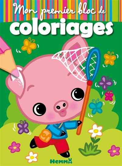 Mon premier bloc de coloriages : cochon