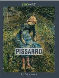 Pissaro : voir l'art autrement