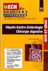 Hépato-gastro-entérologie, chirurgie digestive