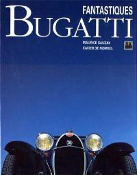 Fantastiques Bugatti