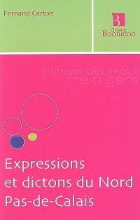 Expressions et dictons du Nord-Pas-de-Calais
