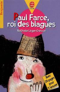Paul Farce, roi des blagues
