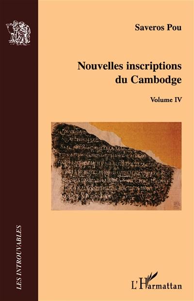 Nouvelles inscriptions du Cambodge. Vol. 4
