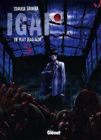 Igai : the play dead-alive. Vol. 5