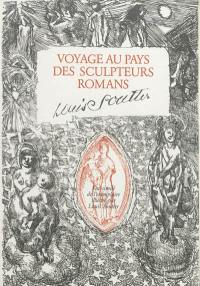 Voyage au pays des sculpteurs romans : croquis de route à travers la France