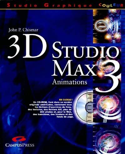 3D Studio Max 3 : animations