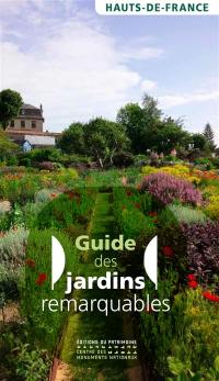 Guide des jardins remarquables : Hauts-de-France