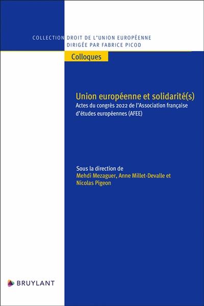 Union européenne et solidarité(s)