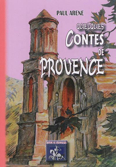 Quelques contes de Provence