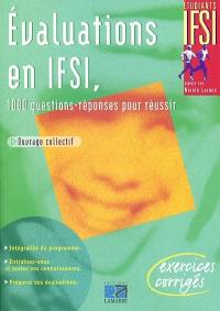 Evaluations en IFSI : 1000 questions-réponses pour réussir