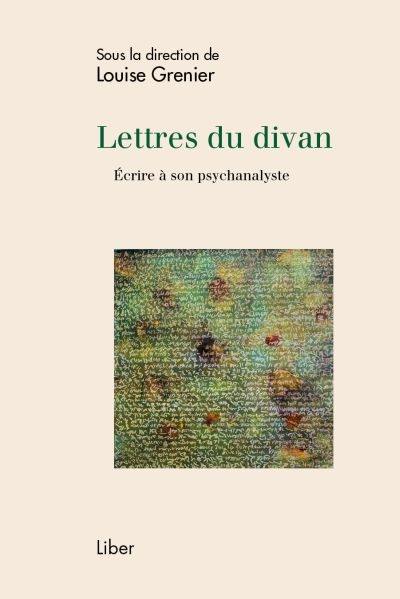 Lettres du divan : écrire à son psychanalyste